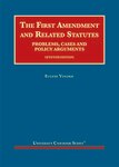 Volokh The First Amendment and Related Statutes